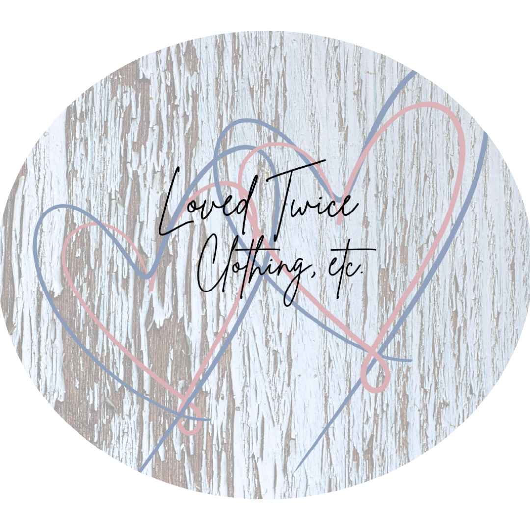 Loved Twice Clothing, etc.